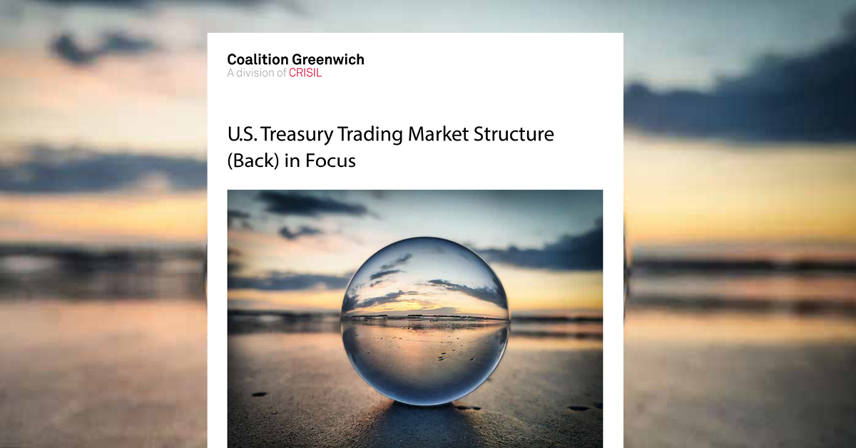 Coalition Greenwich - US Treasury Trading Market Structure - Supporting Image